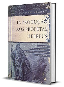 Livro Introdução Aos Profetas Hebreus