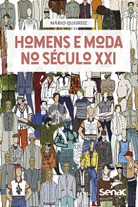 Livro Homens e moda no século XXI