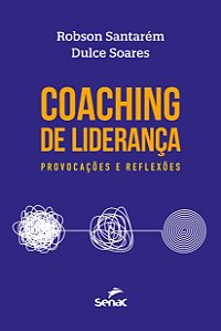 Livro Coaching De Liderança - Provocações E Reflexões