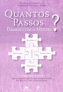 Livro Quantos Passos Damos Com O Mestre? - 1