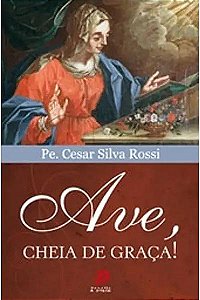 Livro Ave cheia de graça