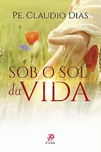 Livro Sob O Sol Da Vida