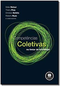 Livro Competências Coletivas: No Limiar da Estratégia