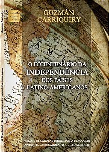 Livro Bicentenario Da Independencia Dos Paises Latino-Ame...