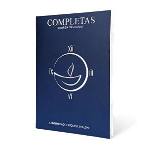 Livro Completas - Liturgias Das Horas