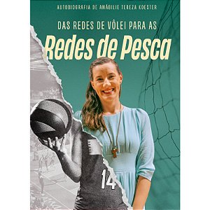 Livro Das Redes De Vôlei Às Redes De Pesca