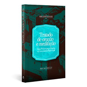 Livro Tratado De Oração E Meditação
