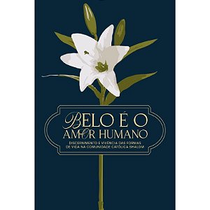 Livro Belo É O Amor Humano