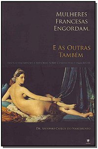 Livro Mulheres Francesas Engordam. E As Outras Também