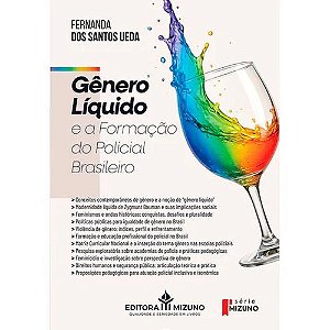Livro Gênero Líquido E A Formação Do Policial Brasileiro