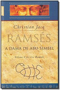 Livro Ramsés: A dama de Abu-Simbel (vol. 4 - edição de bo...