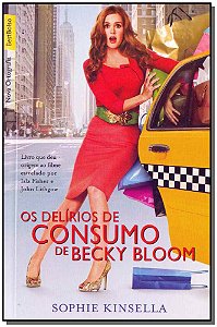 Livro Os delírios de consumo de Becky Bloom (edição de bo...