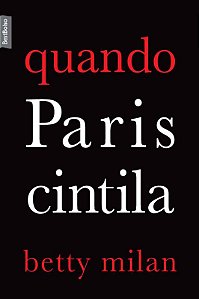 Livro Quando Paris cintila (edição de bolso)