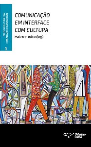 Livro Comunicação em interface com cultura