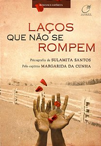 Livro Laços que não se rompem