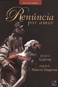 Livro Renúncia por amor