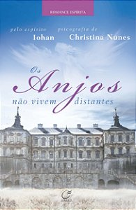 Livro Os anjos não vivem distantes