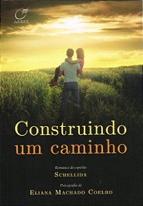 Livro Construindo um caminho
