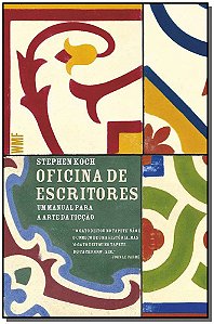 Livro Oficina de escritores: Um manual para arte e ficção