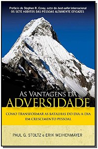Livro As vantagens da adversidade: Como transformar as ba...