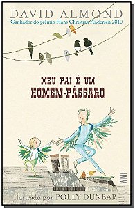 Livro Meu pai é um homem-pássaro