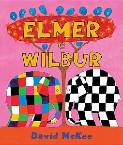 Livro Elmer e Wilbur