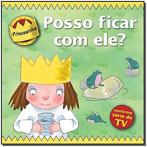 Livro Princesinha - posso ficar com ele?