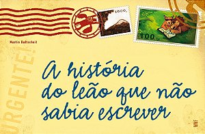 Livro A história do leão que não sabia escrever