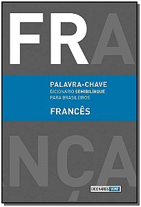 Livro Palavra-chave - Francês: Dicionário semibilíngue pa...