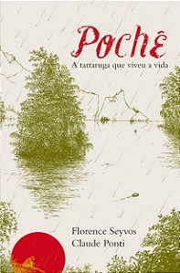 Livro Poche: A tartaruga que viveu a vida