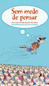 Livro Sem medo de pensar
