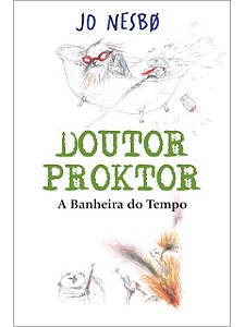 Livro Doutor Proktor - a banheira do tempo