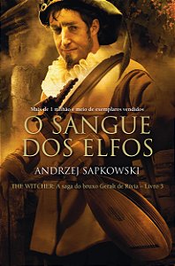 Livro O sangue dos elfos - The Witcher - A saga do bruxo ...
