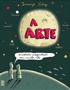 Livro A Arte: Conversas imaginárias com minha mãe