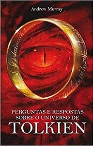 Livro Perguntas e respostas sobre o universo de Tolkien
