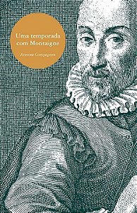 Livro Uma temporada com Montaigne