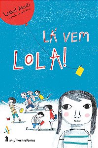 Livro La vem Lola!