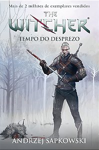 Livro Tempo do desprezo - The Witcher - A saga do bruxo G...