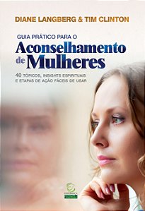 Livro Guia prático para o aconselhamento de mulheres: 40 ...