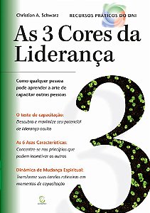 Livro As 3 cores da liderança: Como qualquer pessoa pode ...