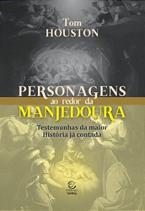 Livro Personagens ao redor da manjedoura: Testemunhas da ...
