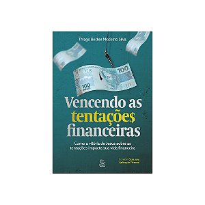Livro Vencendo As Tentações Financeiras