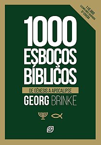 Livro Mil esboços bíblicos - 5ª Ed: de gênesis a apocalipse