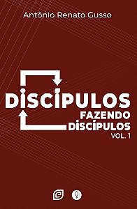 Livro Discípulos fazendo discípulos – Volume 1 (Volume 1)
