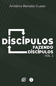Livro Discípulos fazendo discípulos – Volume 2 (Volume 2)