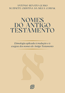 Livro Nomes do Antigo Testamento: Etimologia aplicada à traduçã...