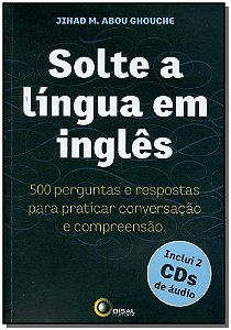 Livro Solte a língua em inglês: 500 perguntas e respostas...