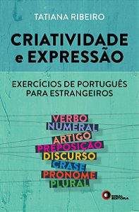 Livro Criatividade e expressão: Exercícios de português p...