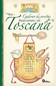 Livro Caderno de receitas tradicionais da Toscana: Mais d...