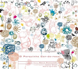 Livro O porquinho cor-de-rosa